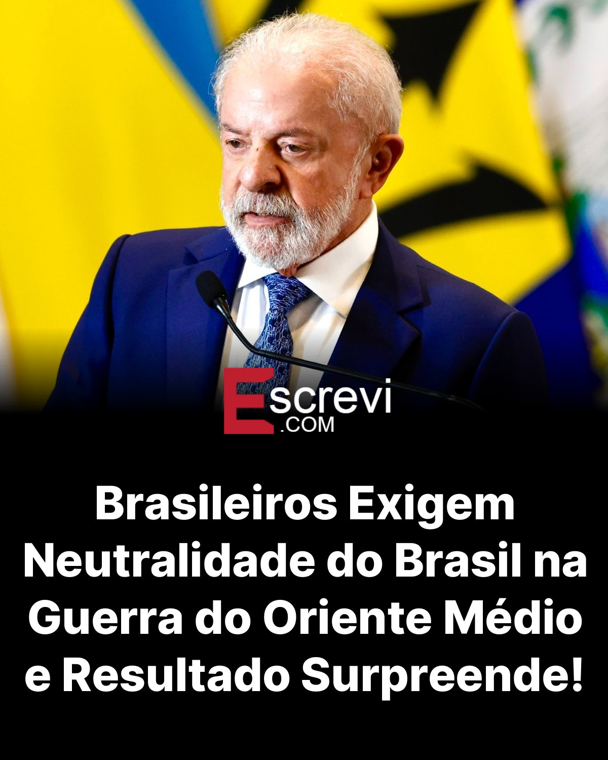 Brasileiros Exigem Neutralidade do Brasil na Guerra do Oriente Médio e Resultado Surpreende! card preto