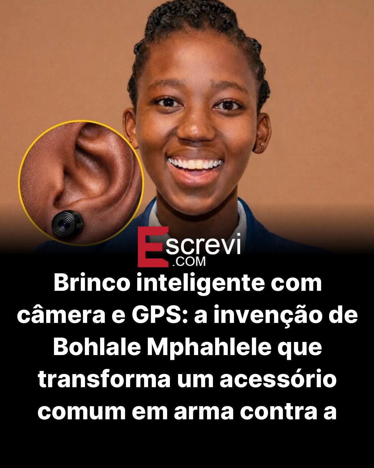 Brinco inteligente com câmera e GPS: a invenção de Bohlale Mphahlele que transforma um acessório comum em arma contra a violência card preto