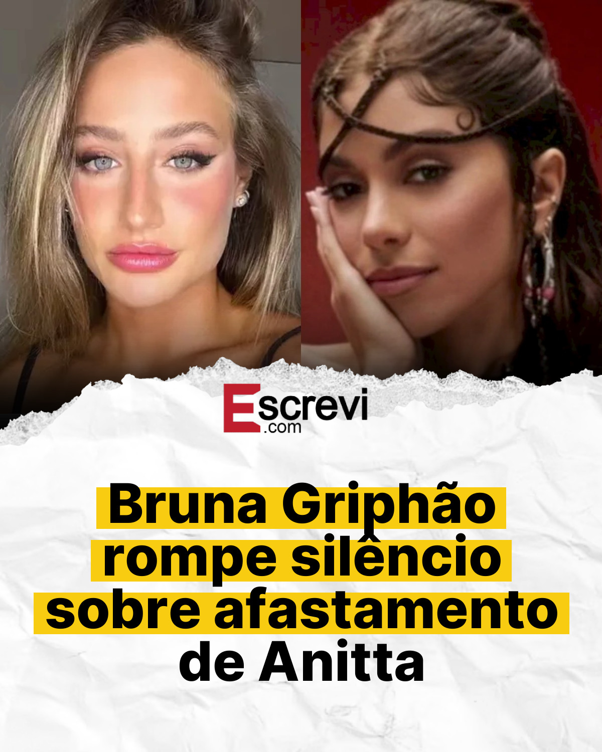 Bruna Griphão rompe silêncio sobre afastamento de Anitta card branco