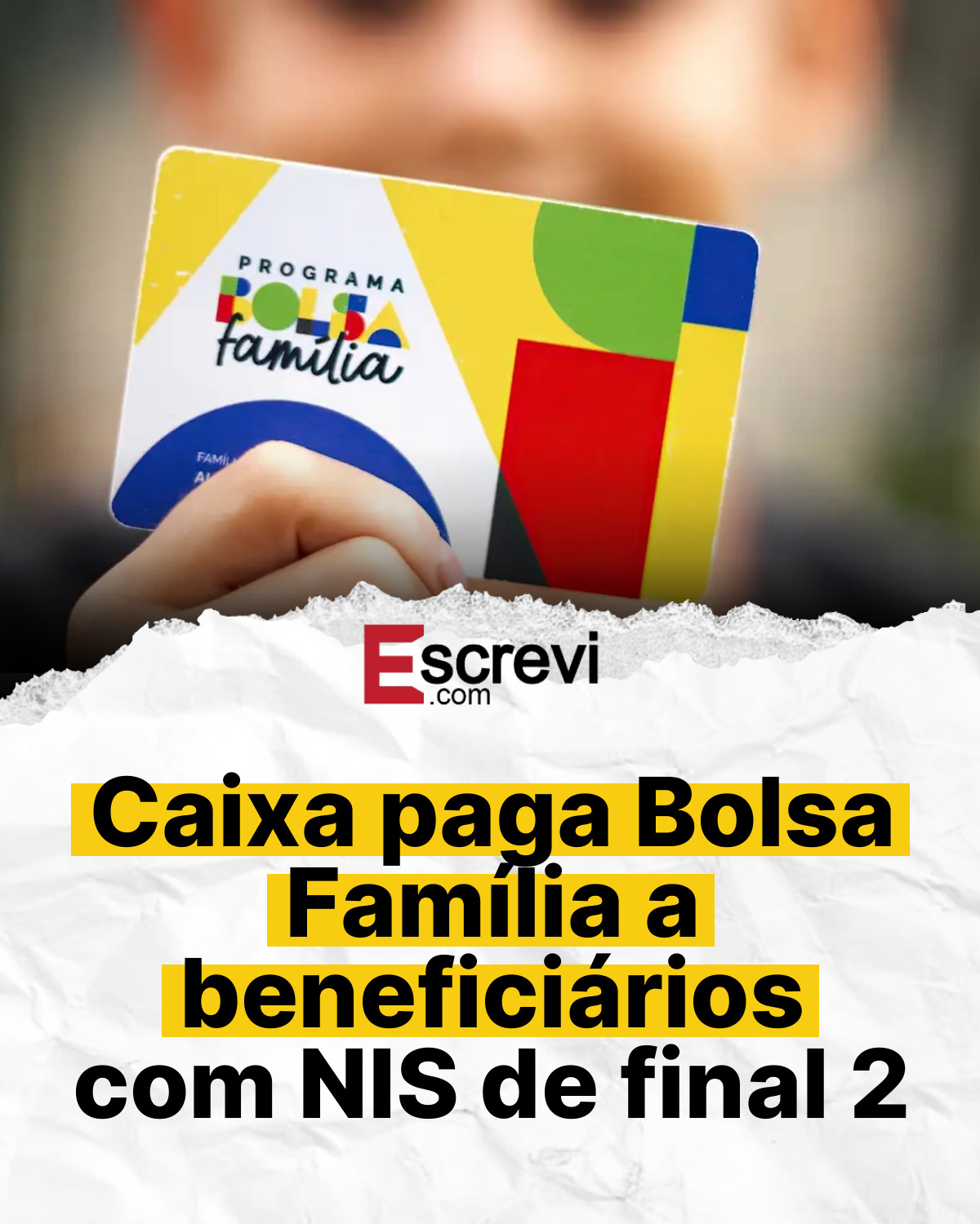 Caixa paga Bolsa Família a beneficiários com NIS de final 2 card branco