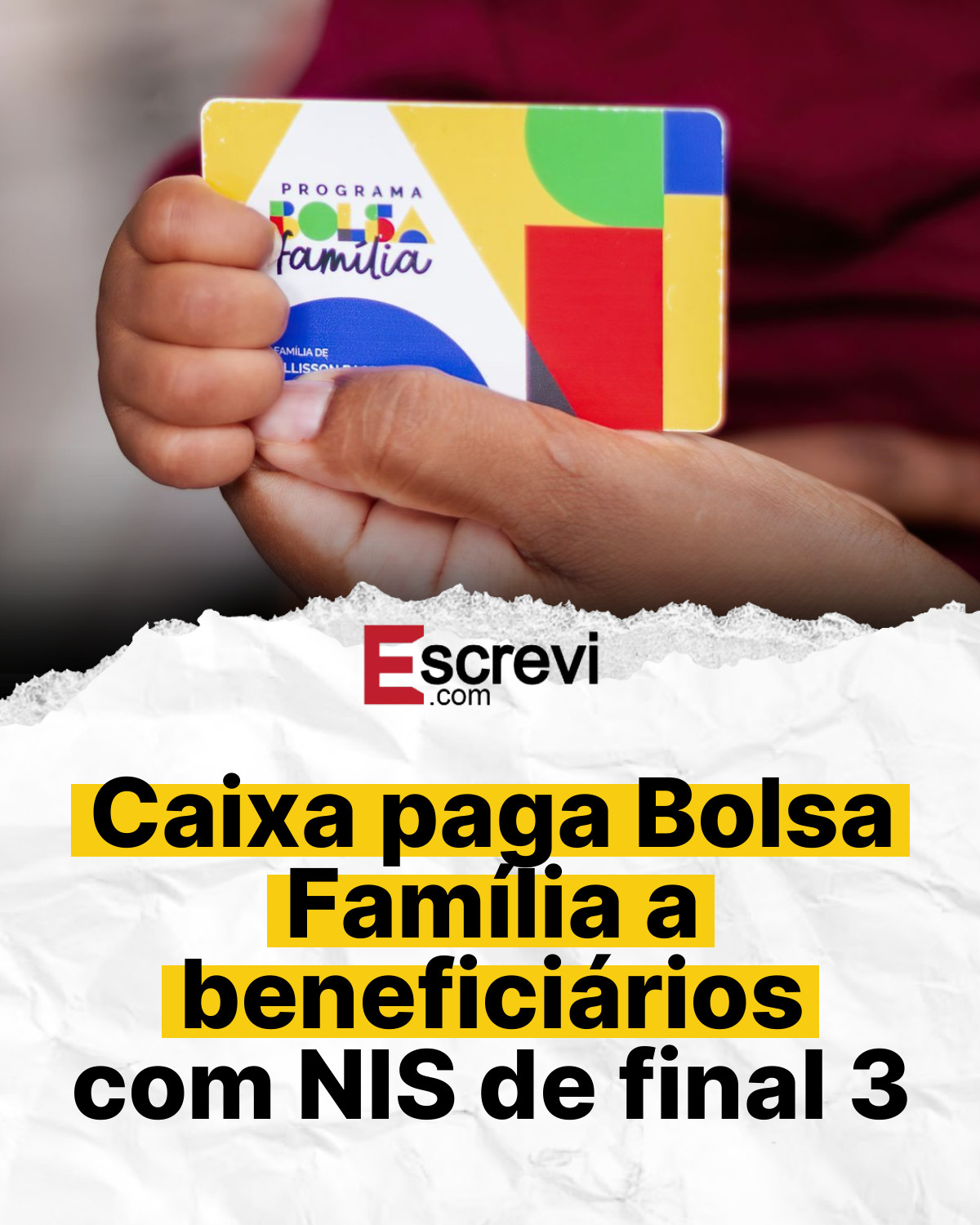 Caixa paga Bolsa Família a beneficiários com NIS de final 3 card branco