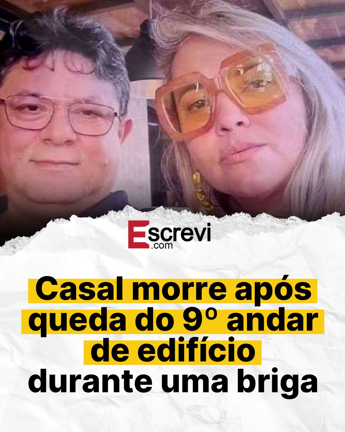 Casal morre após queda do 9º andar de edifício durante uma briga card branco