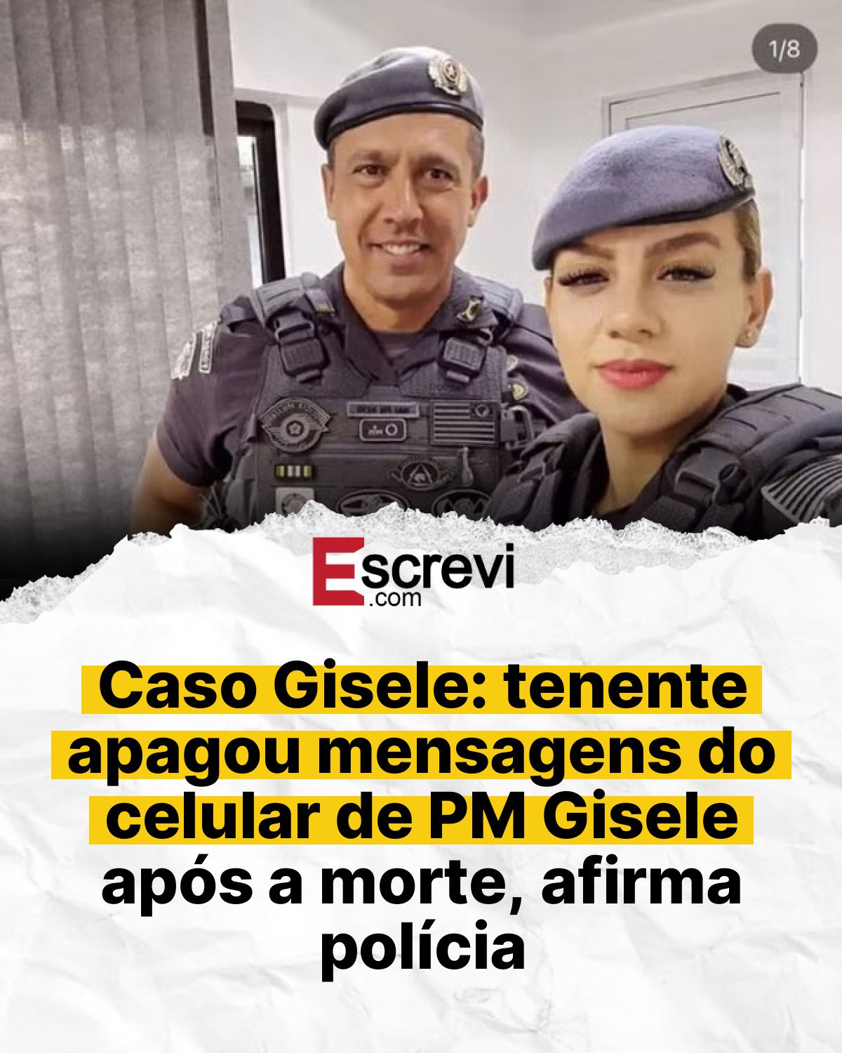 Caso Gisele: tenente apagou mensagens do celular de PM Gisele após a morte, afirma polícia card branco