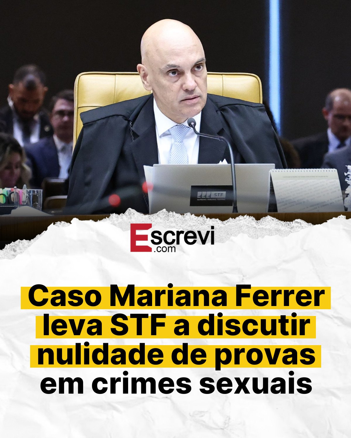 Caso Mariana Ferrer leva STF a discutir nulidade de provas em crimes sexuais card branco