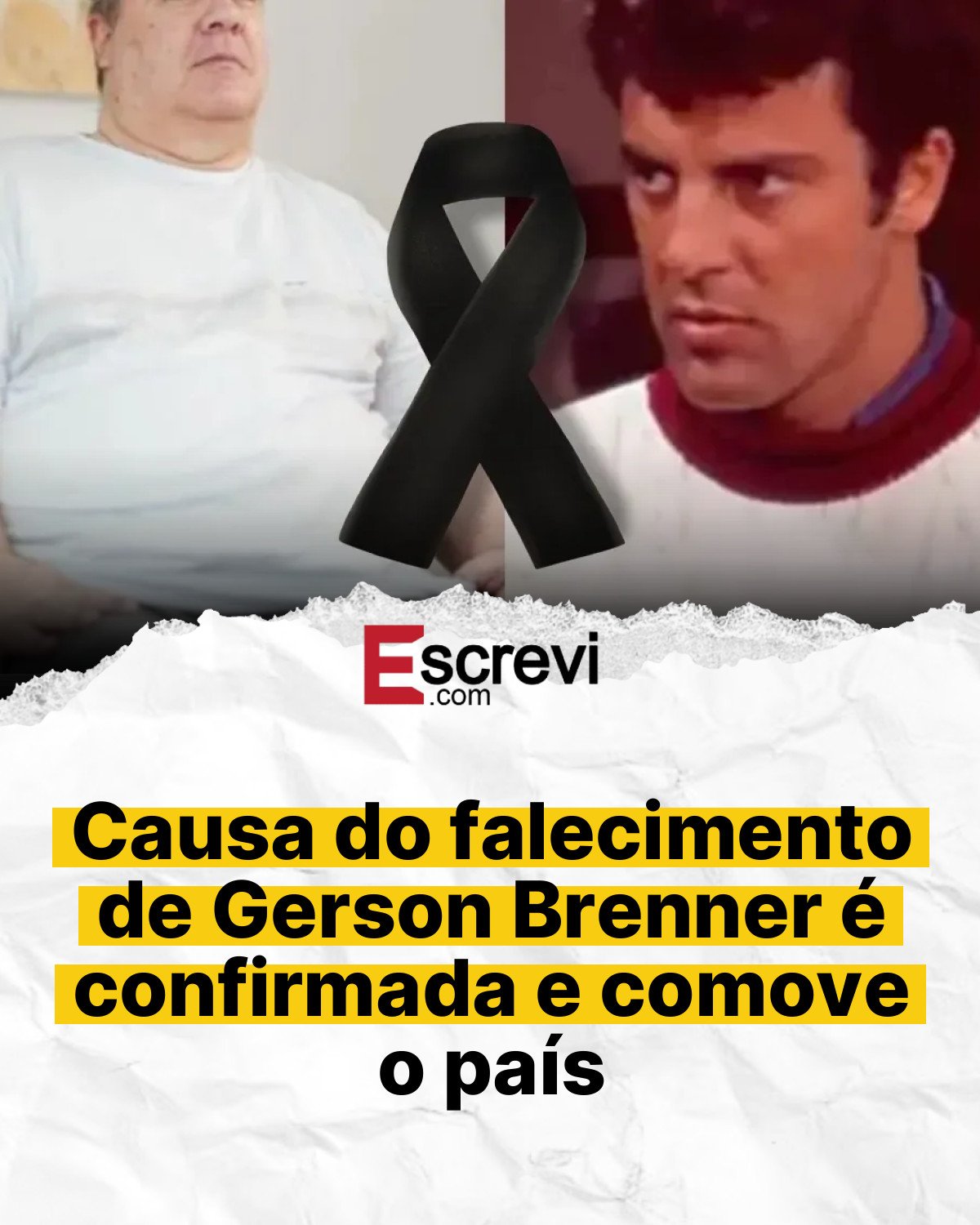 Causa do falecimento de Gerson Brenner é confirmada e comove o país card branco