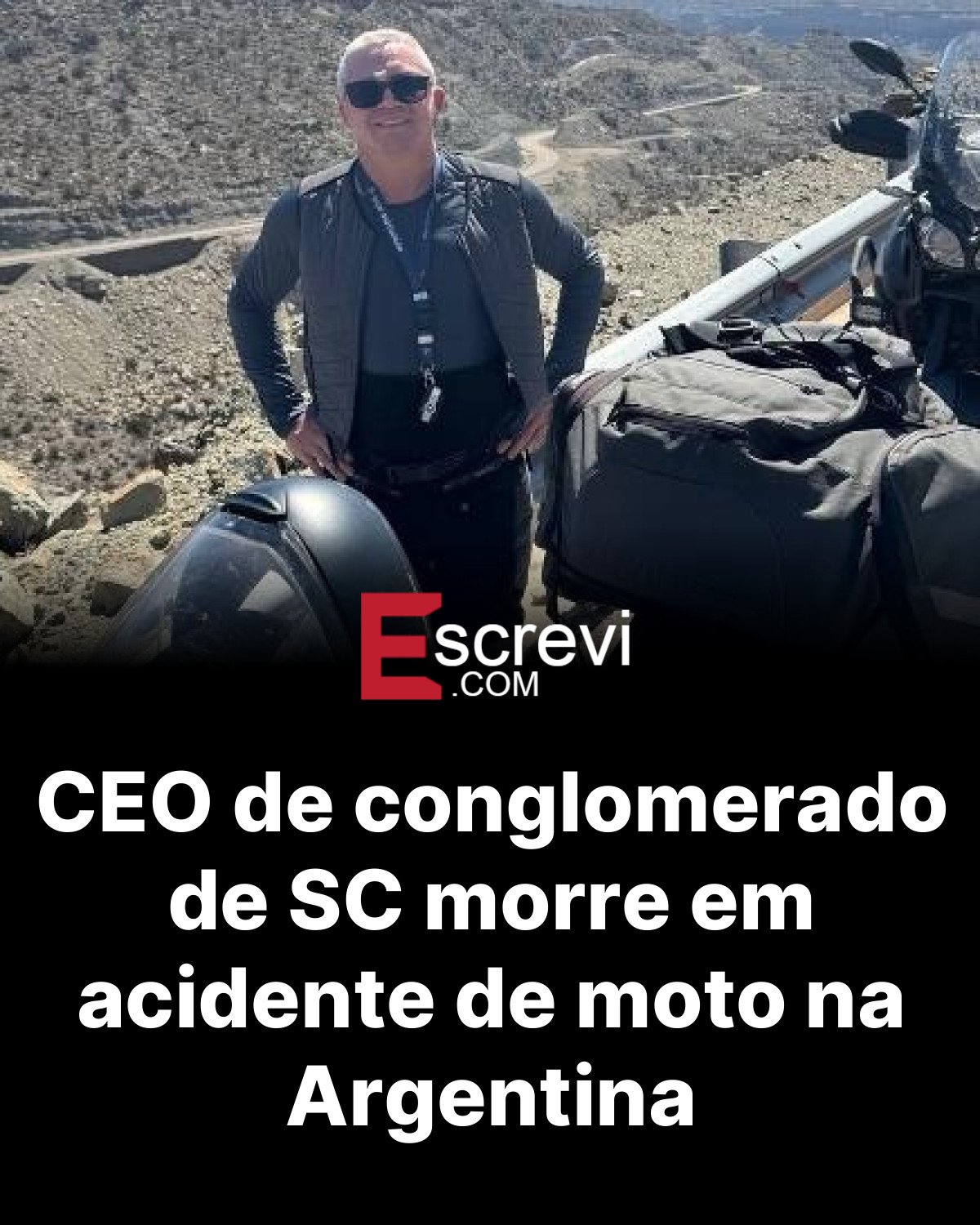 CEO de conglomerado de SC morre em acidente de moto na Argentina card preto