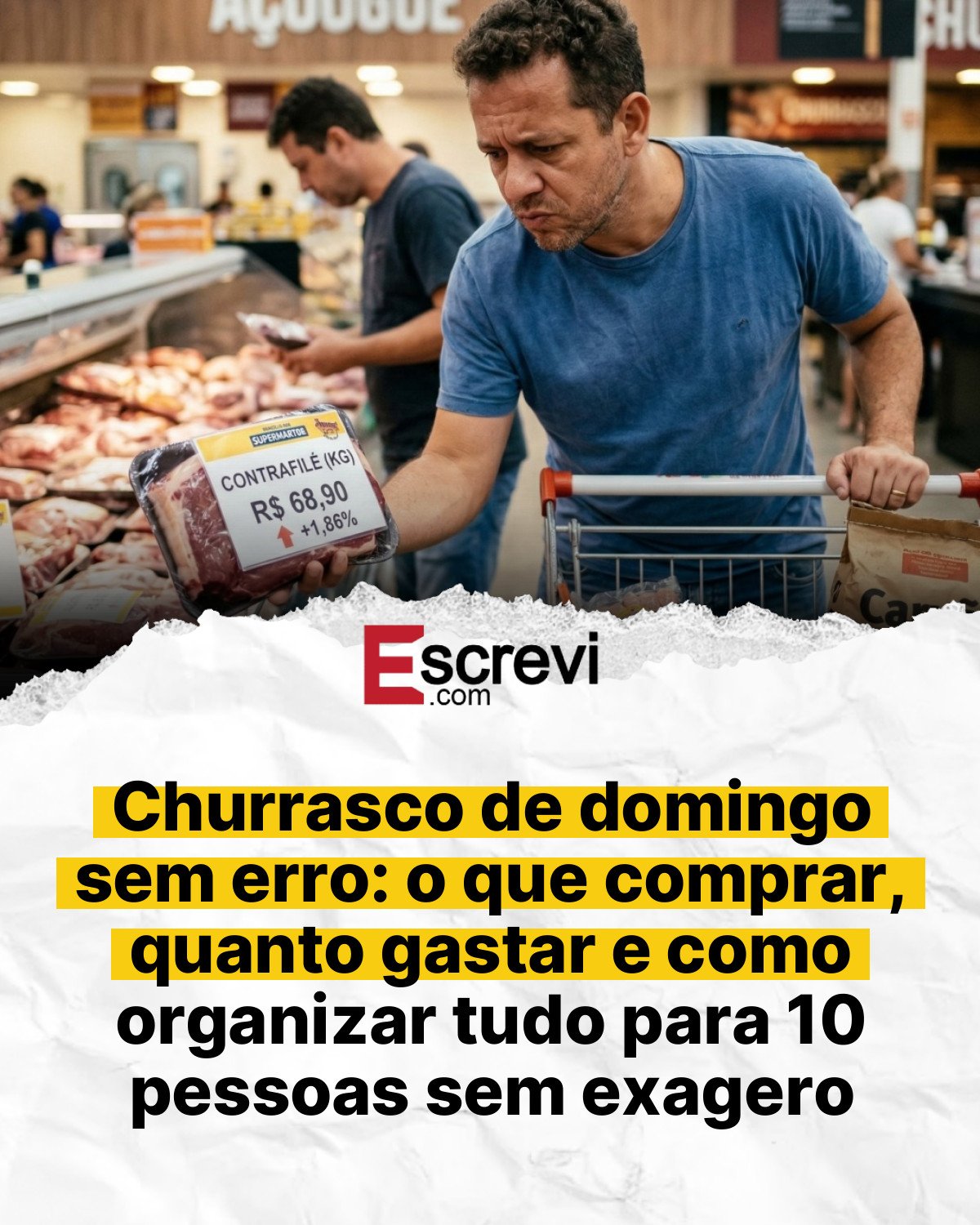 Churrasco de domingo sem erro: o que comprar, quanto gastar e como organizar tudo para 10 pessoas sem exagero card branco