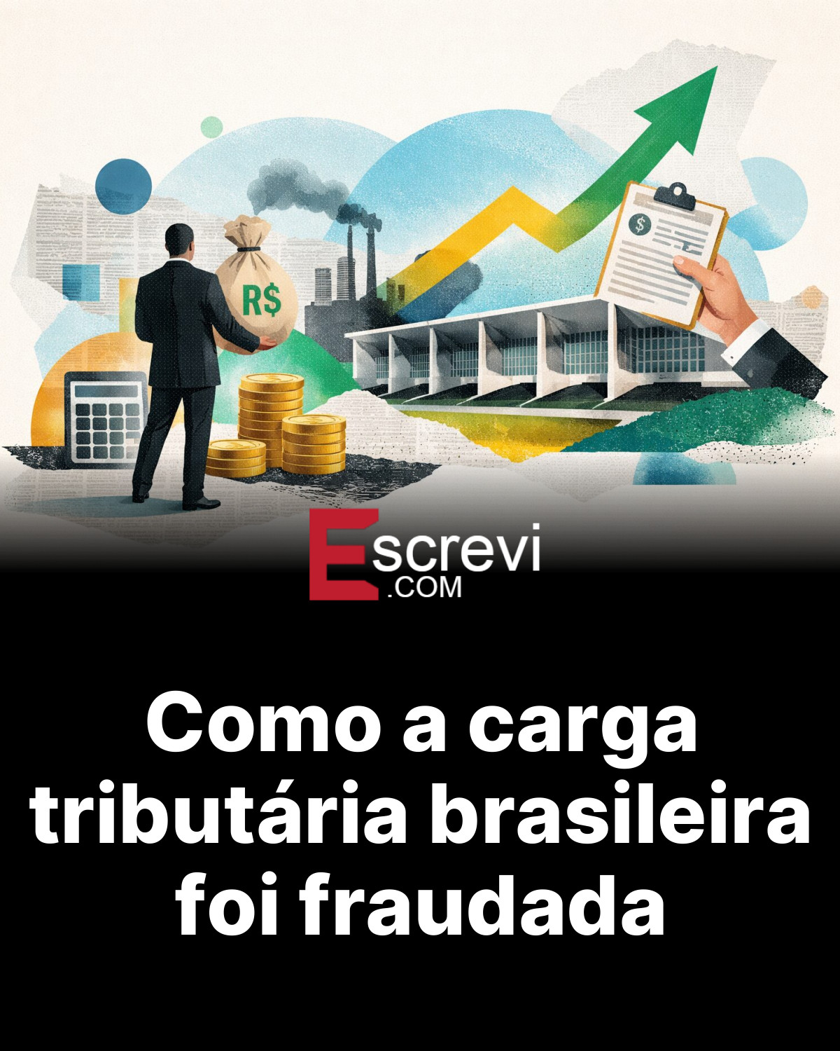 Como a carga tributária brasileira foi fraudada card preto