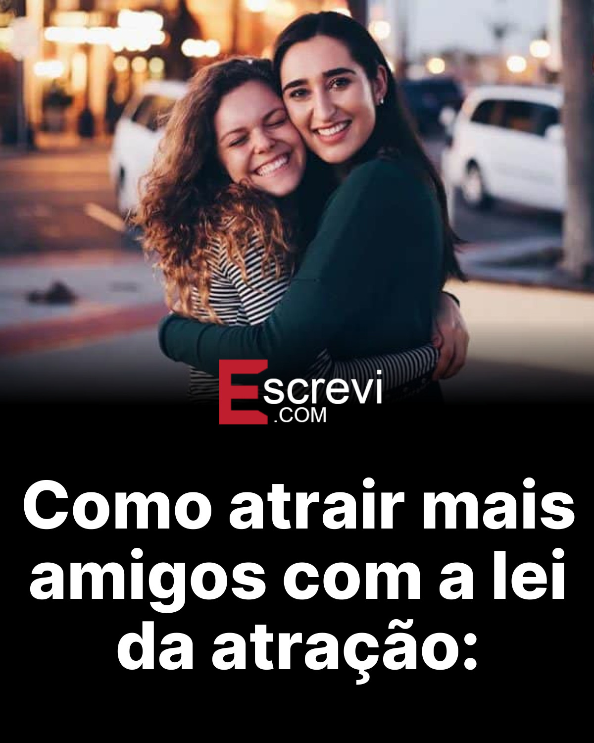 Como atrair mais amigos com a lei da atração: card preto