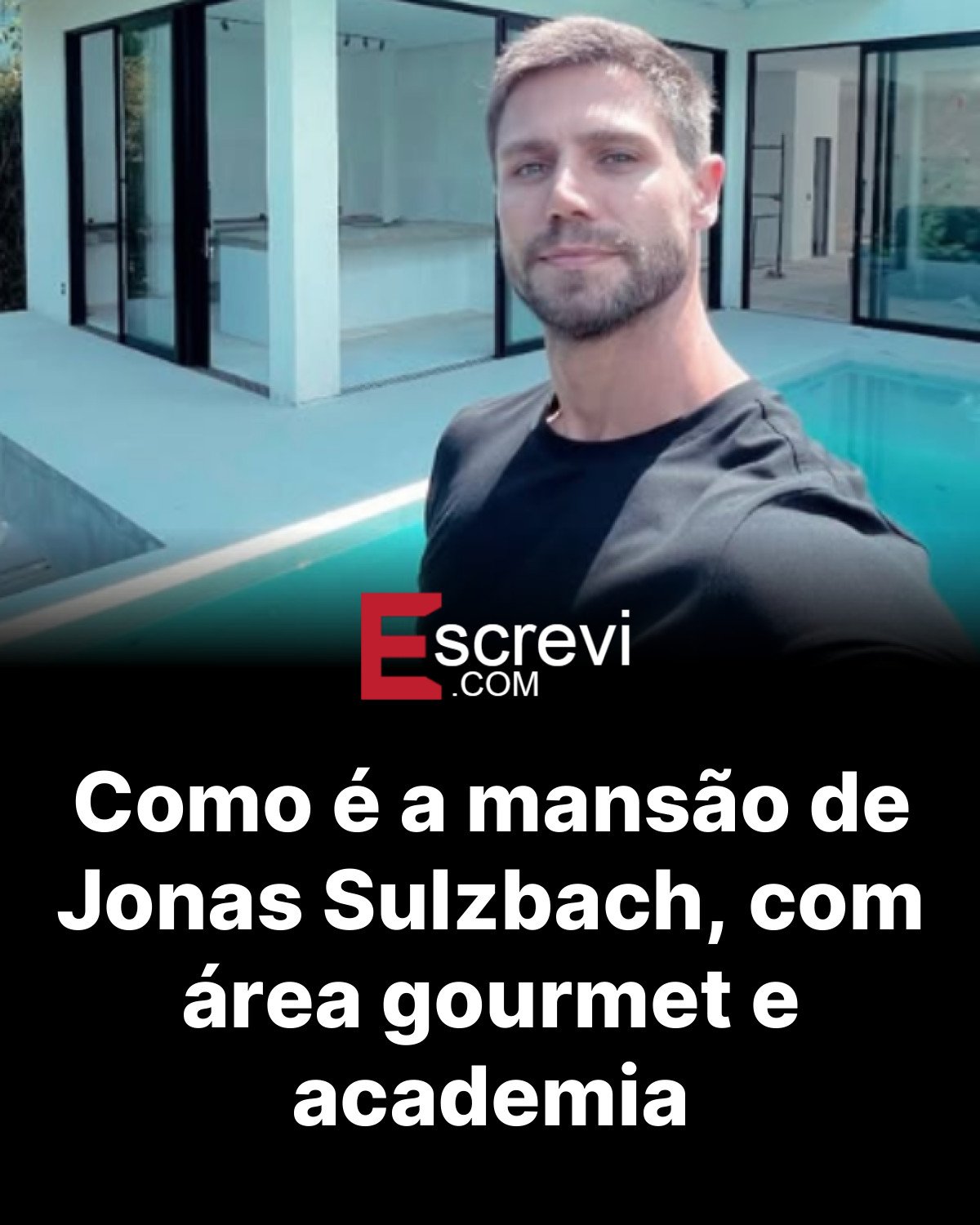 Como é a mansão de Jonas Sulzbach, com área gourmet e academia card preto