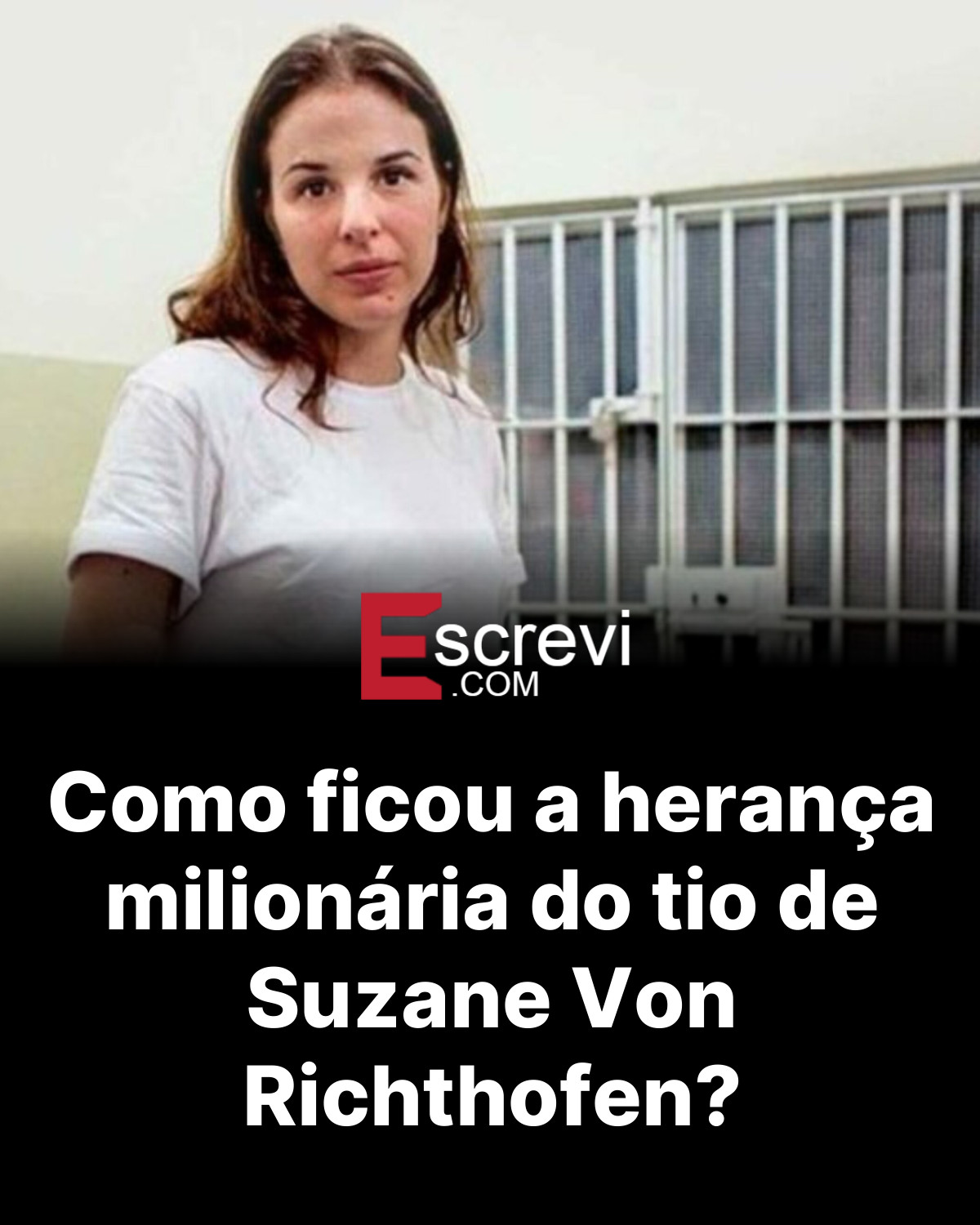 Como ficou a herança milionária do tio de Suzane Von Richthofen? card preto