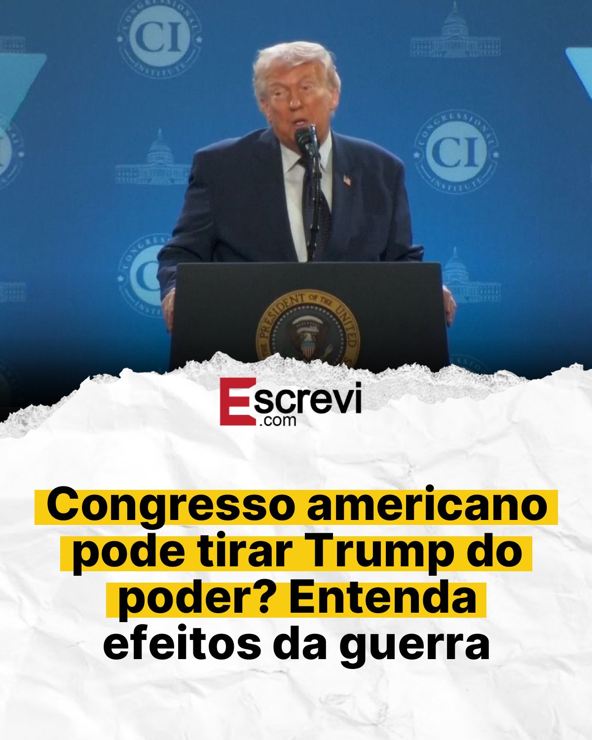 Congresso americano pode tirar Trump do poder? Entenda efeitos da guerra card branco