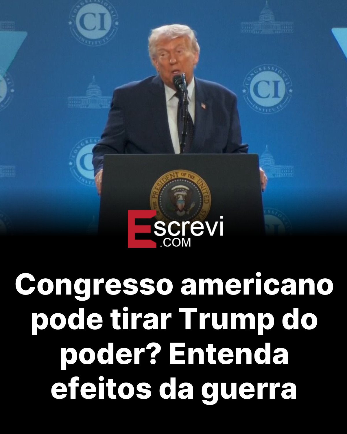 Congresso americano pode tirar Trump do poder? Entenda efeitos da guerra card preto