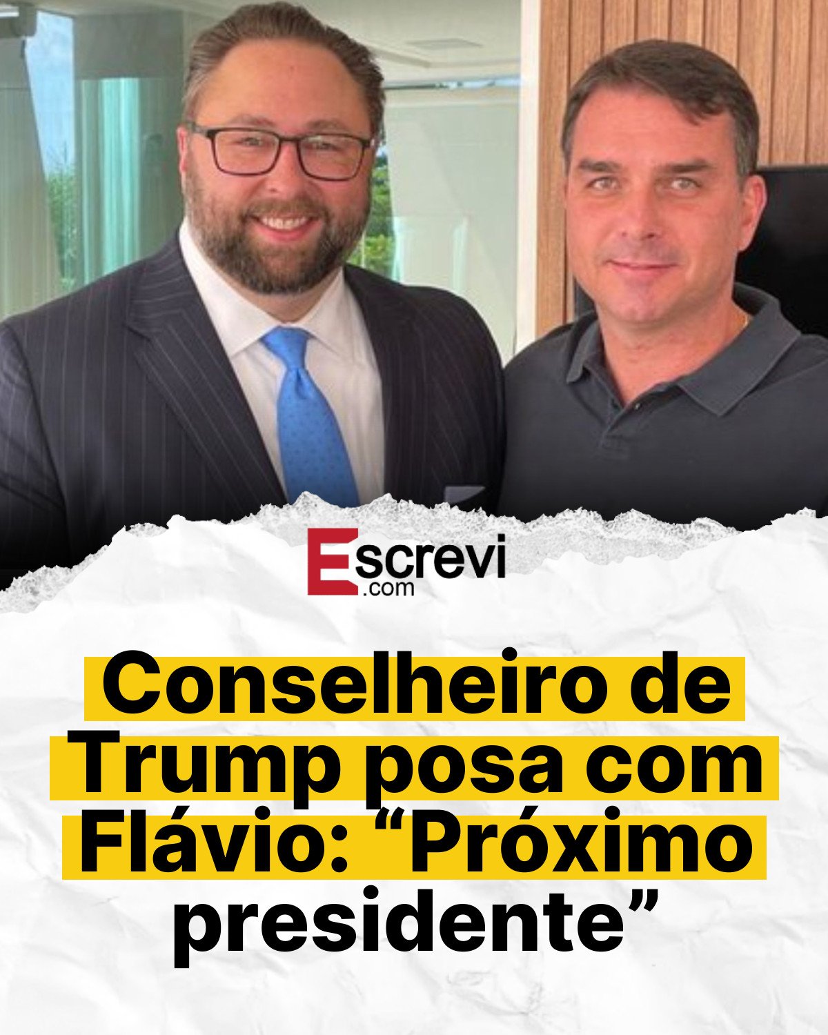 Conselheiro de Trump posa com Flávio: “Próximo presidente” card branco