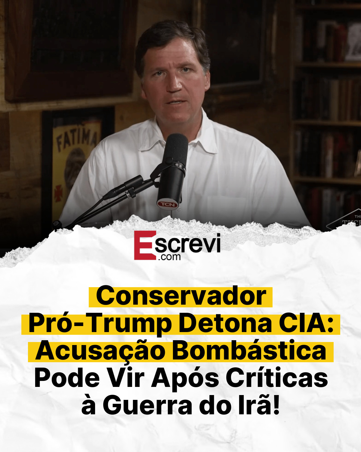 Conservador Pró-Trump Detona CIA: Acusação Bombástica Pode Vir Após Críticas à Guerra do Irã! card branco