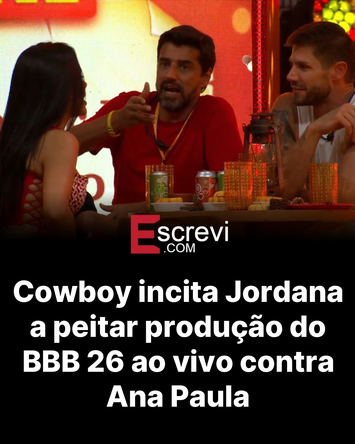 Cowboy incita Jordana a peitar produção do BBB 26 ao vivo contra Ana Paula card preto