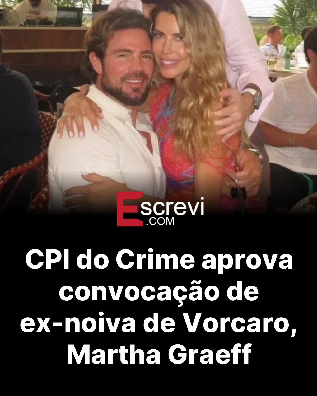 CPI do Crime aprova convocação de ex-noiva de Vorcaro, Martha Graeff card preto
