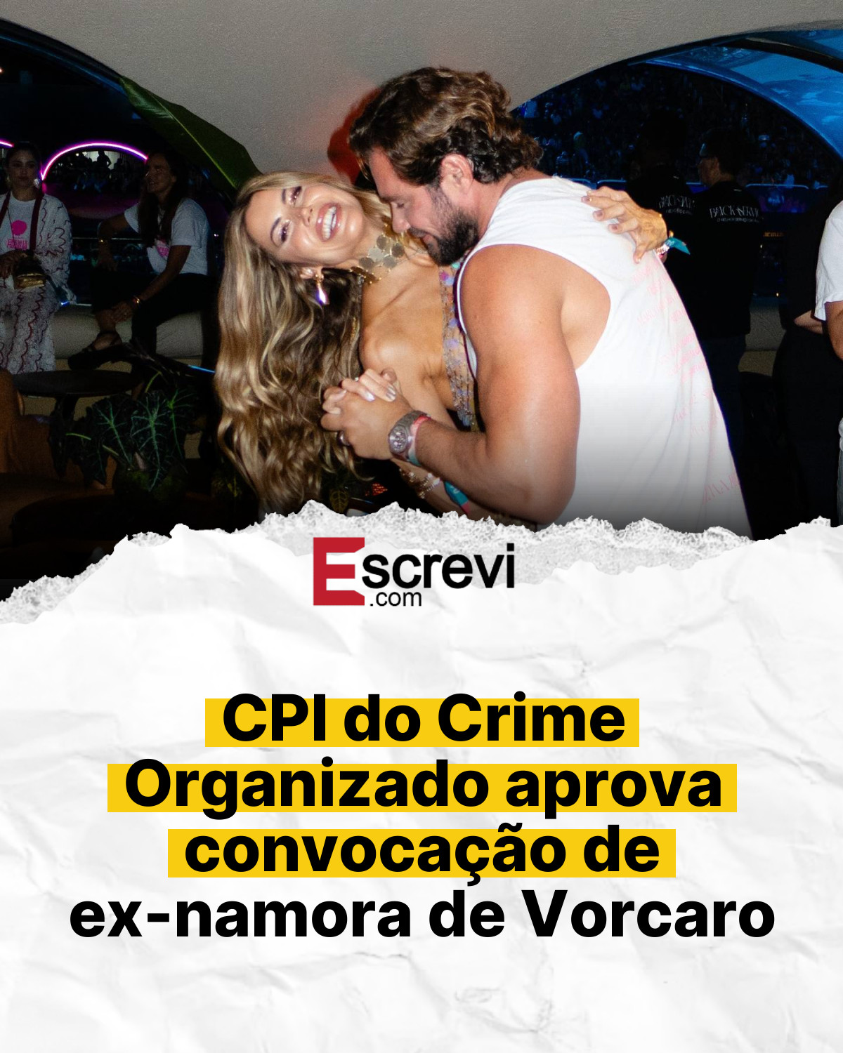 CPI do Crime Organizado aprova convocação de ex-namora de Vorcaro card branco