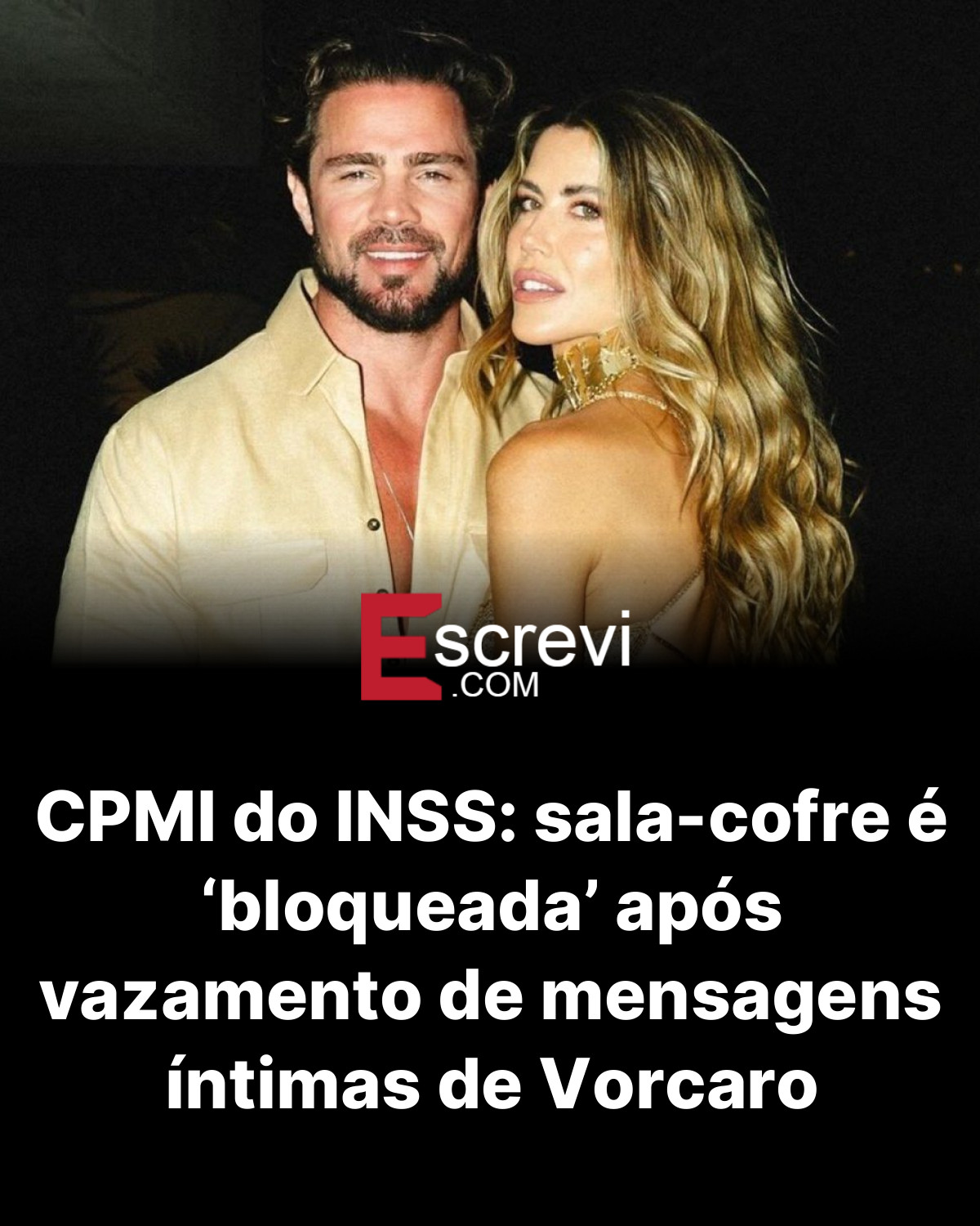 CPMI do INSS: sala-cofre é ‘bloqueada’ após vazamento de mensagens íntimas de Vorcaro card preto