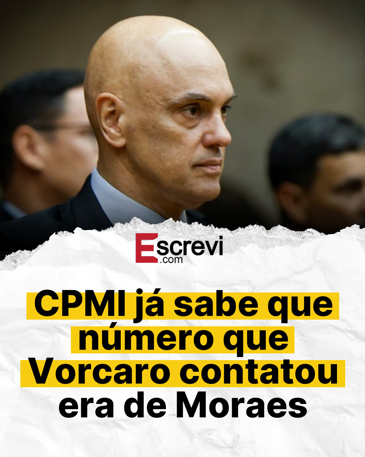 CPMI já sabe que número que Vorcaro contatou era de Moraes card branco