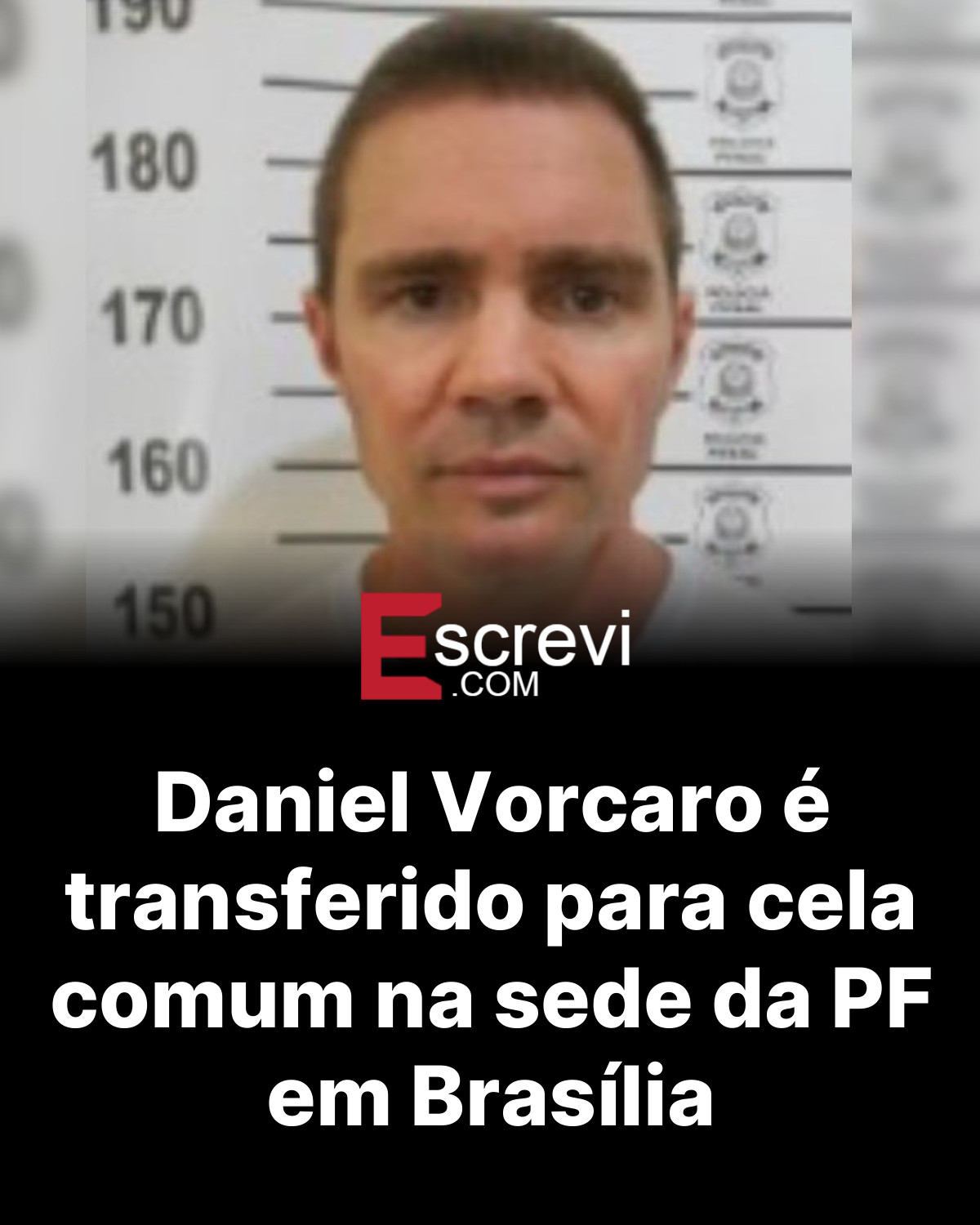 Daniel Vorcaro é transferido para cela comum na sede da PF em Brasília card preto