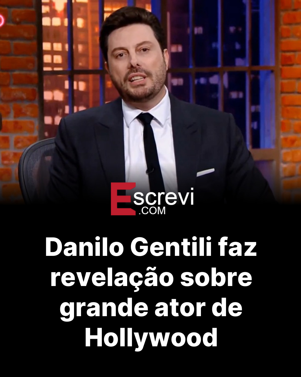 Danilo Gentili faz revelação sobre grande ator de Hollywood card preto