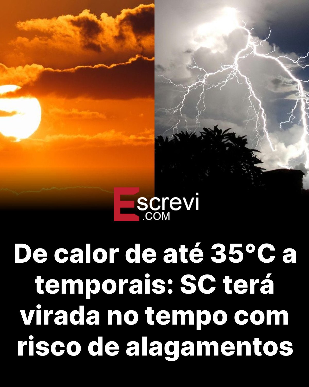 De calor de até 35°C a temporais: SC terá virada no tempo com risco de alagamentos card preto