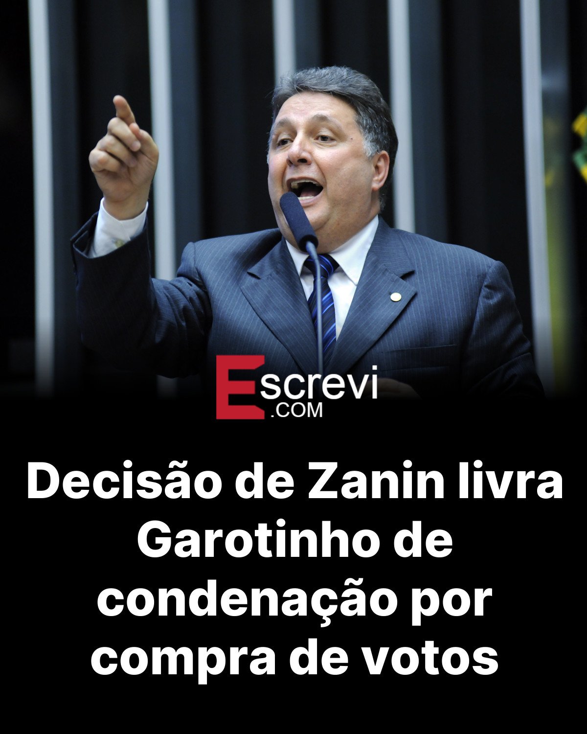 Decisão de Zanin livra Garotinho de condenação por compra de votos card preto