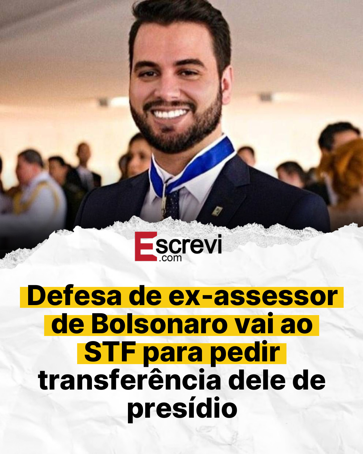 Defesa de ex-assessor de Bolsonaro vai ao STF para pedir transferência dele de presídio card branco