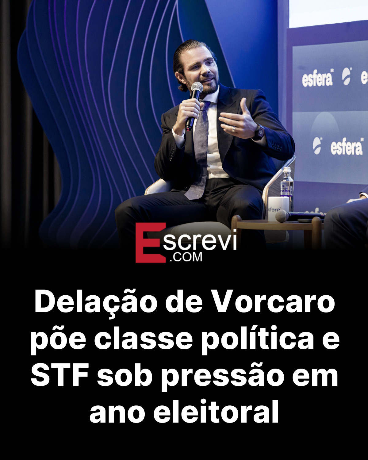Delação de Vorcaro põe classe política e STF sob pressão em ano eleitoral card preto