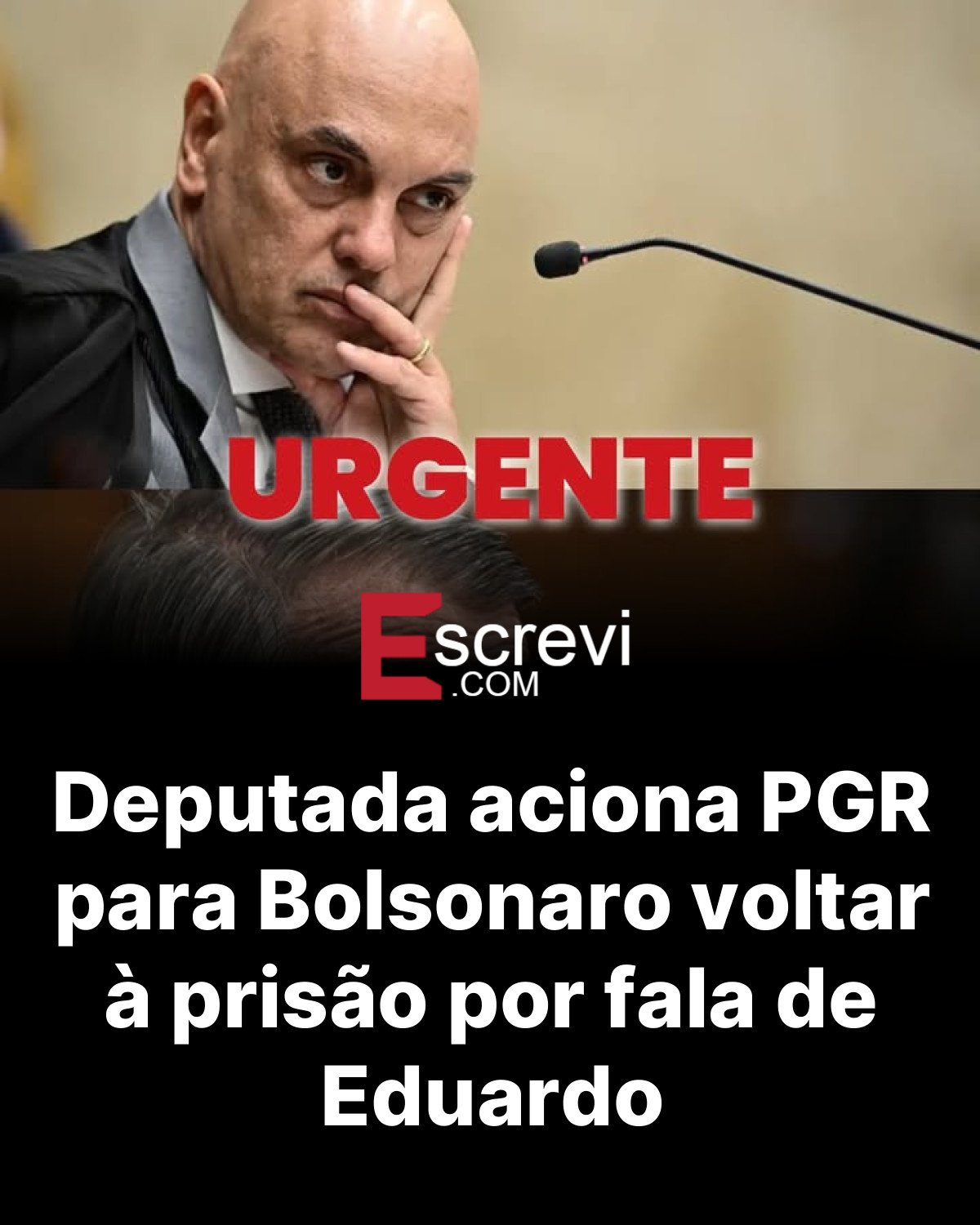 Deputada aciona PGR para Bolsonaro voltar à prisão por fala de Eduardo card preto