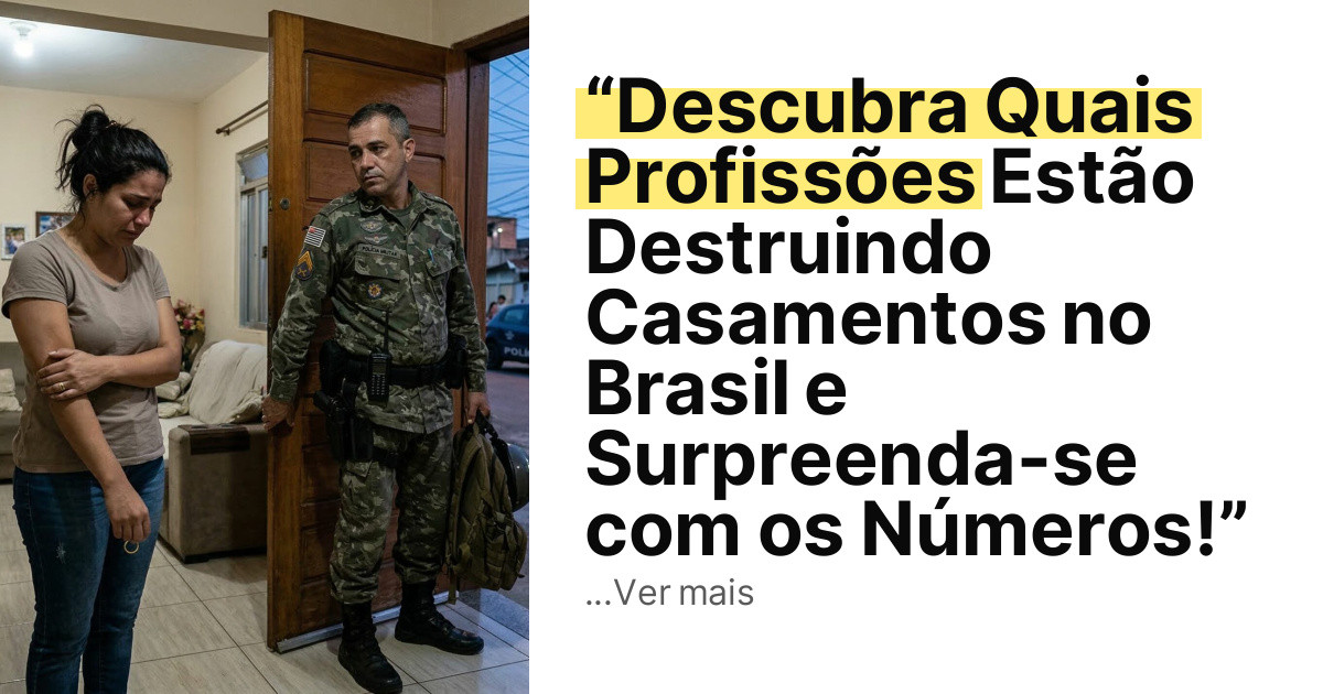 “Descubra Quais Profissões Estão Destruindo Casamentos no Brasil e Surpreenda-se com os Números!” imagem principal