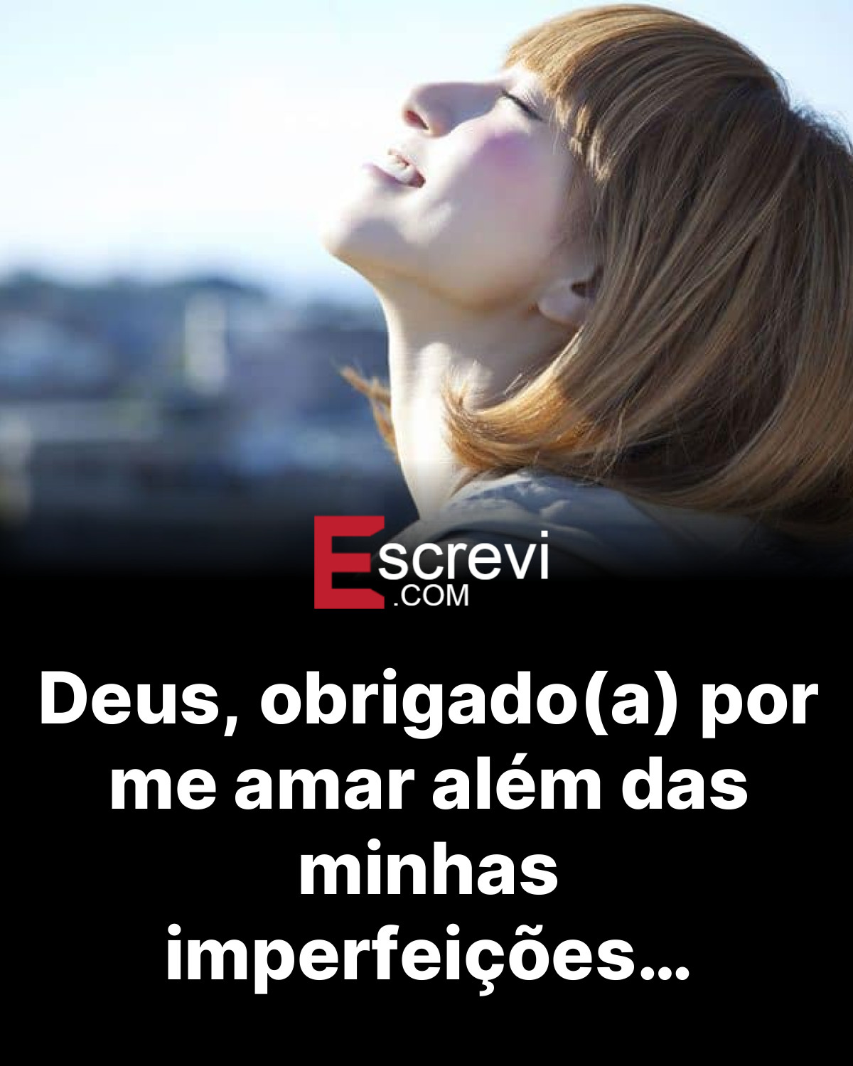 Deus, obrigado(a) por me amar além das minhas imperfeições… card preto