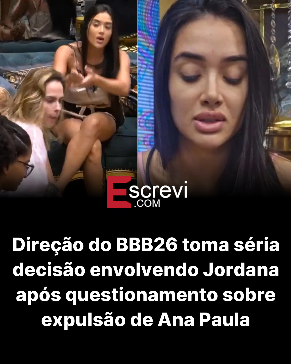Direção do BBB26 toma séria decisão envolvendo Jordana após questionamento sobre expulsão de Ana Paula card preto