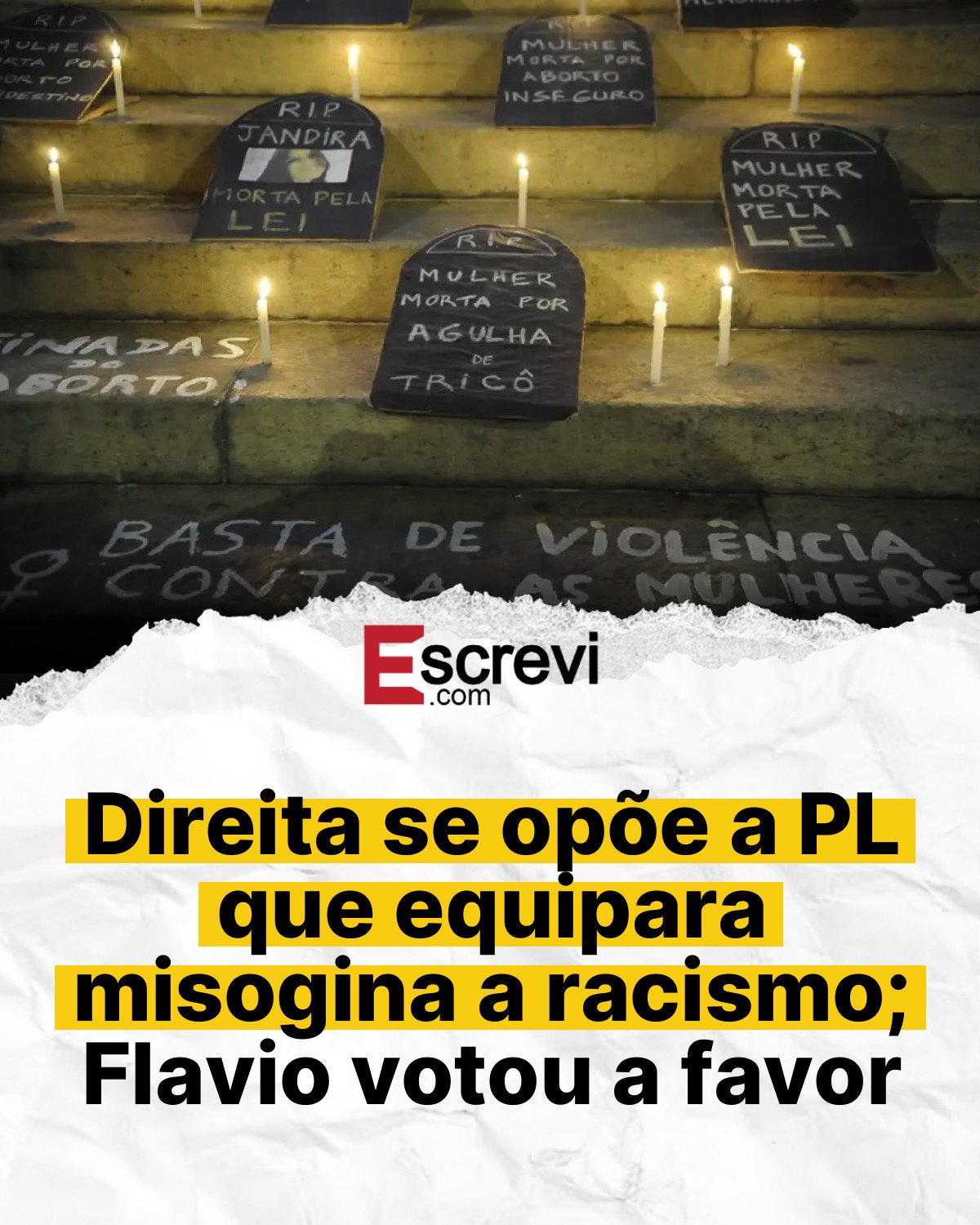 Direita se opõe a PL que equipara misogina a racismo; Flavio votou a favor card branco