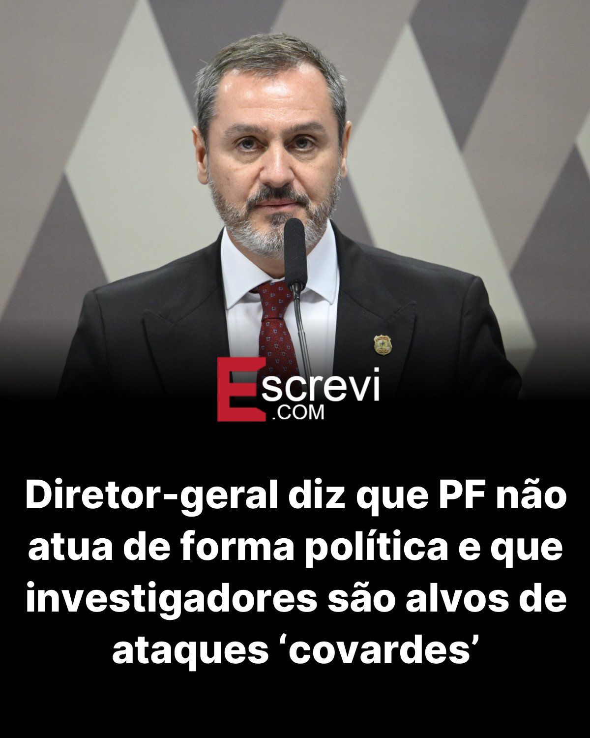 Diretor-geral diz que PF não atua de forma política e que investigadores são alvos de ataques ‘covardes’ card preto