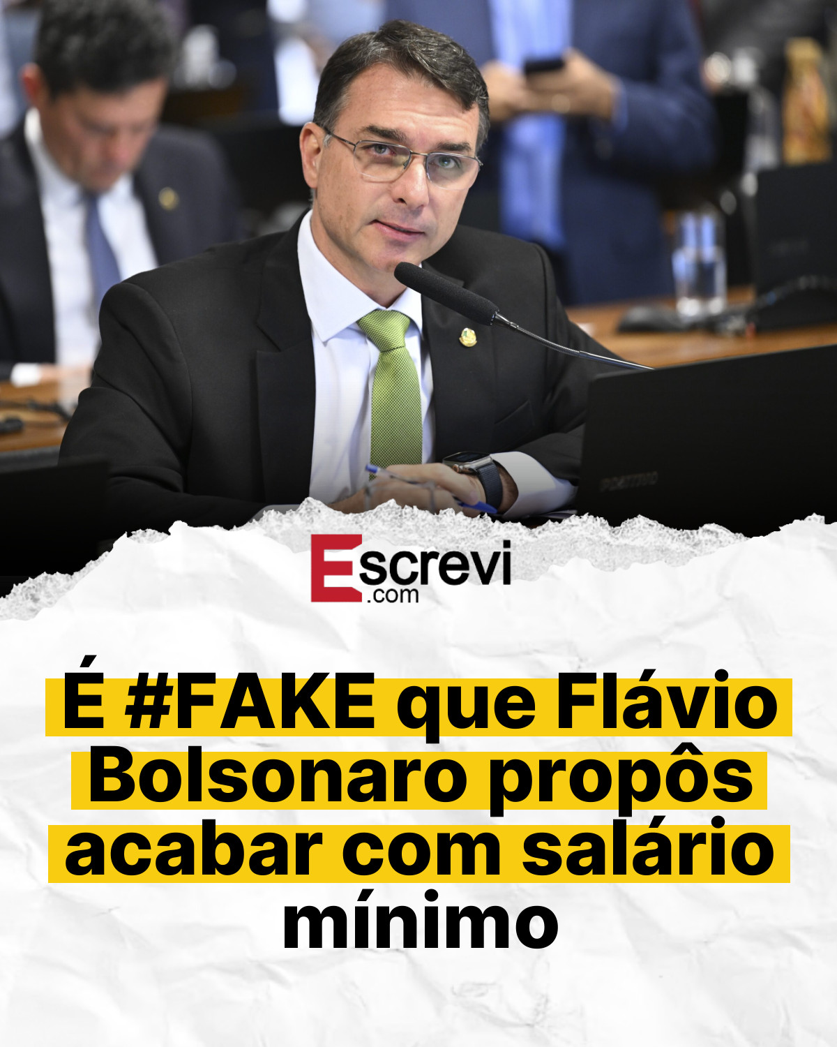 É #FAKE que Flávio Bolsonaro propôs acabar com salário mínimo card branco
