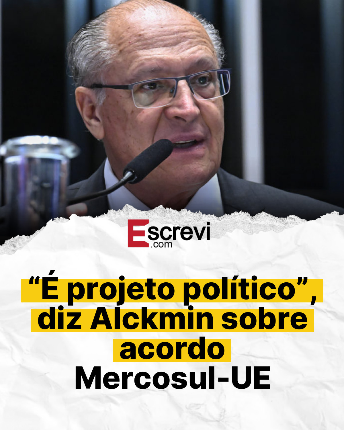 “É projeto político”, diz Alckmin sobre acordo Mercosul-UE card branco