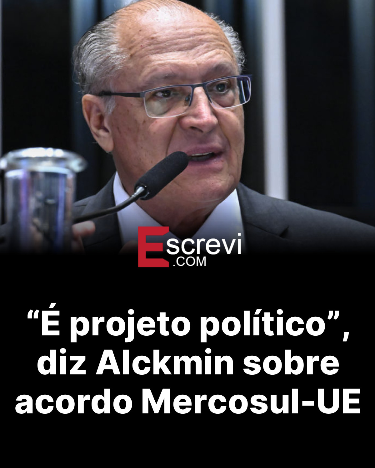 “É projeto político”, diz Alckmin sobre acordo Mercosul-UE card preto