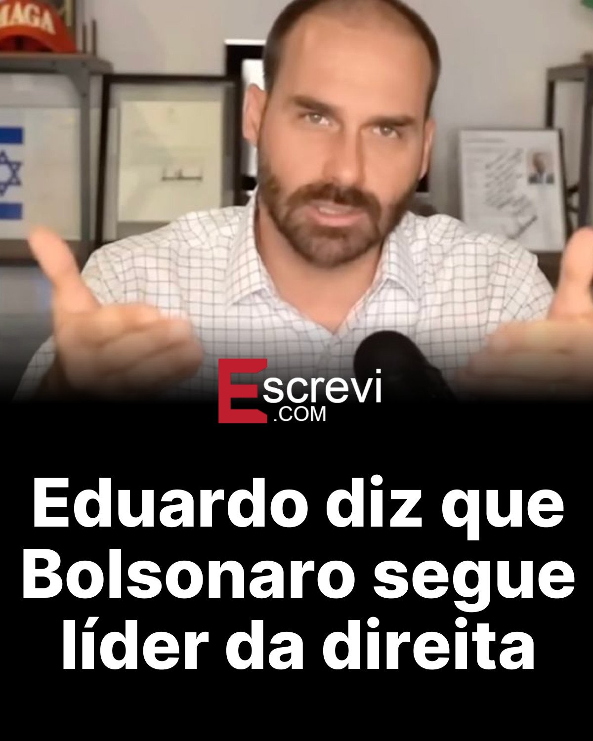 Eduardo diz que Bolsonaro segue líder da direita card preto