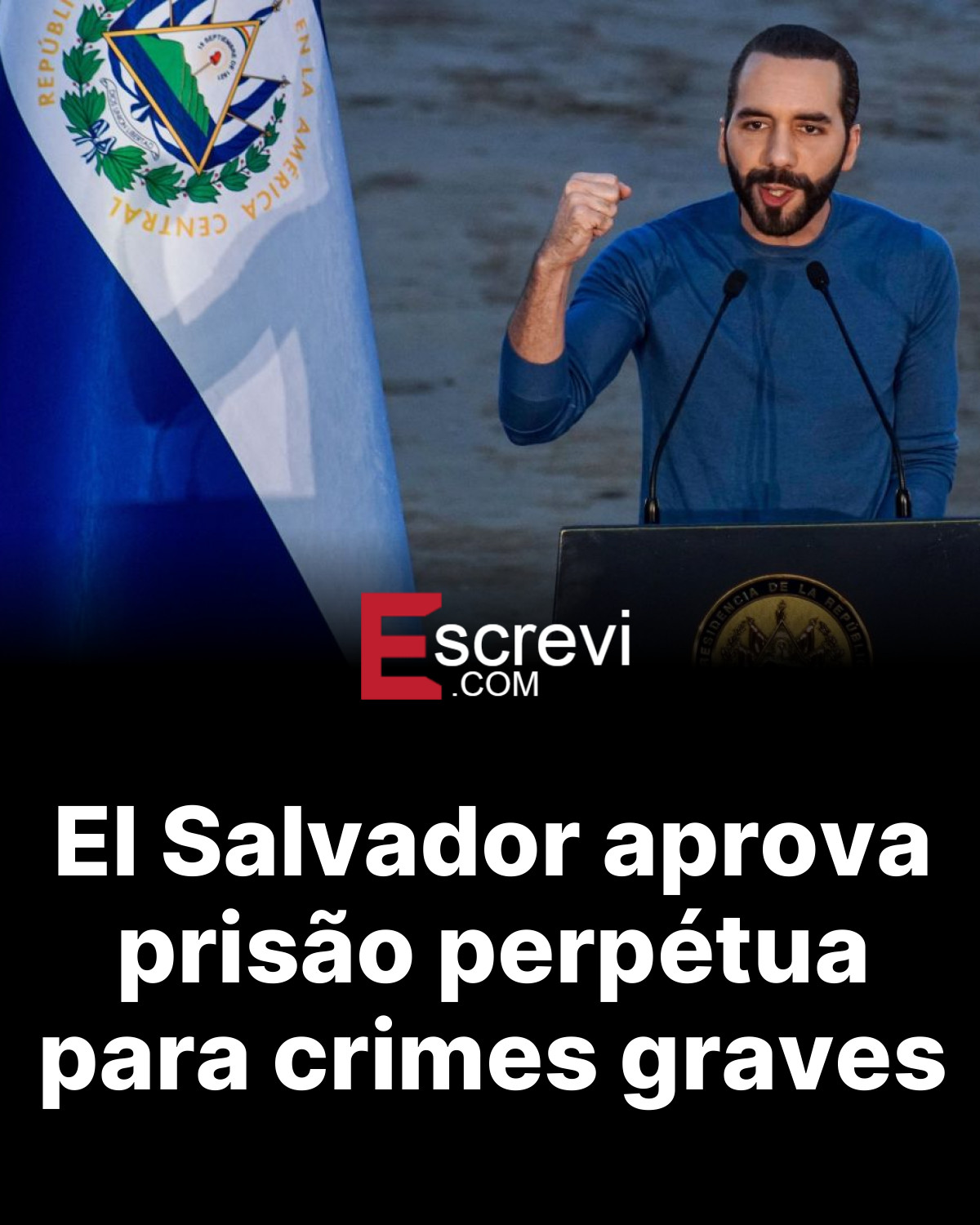 El Salvador aprova prisão perpétua para crimes graves card preto