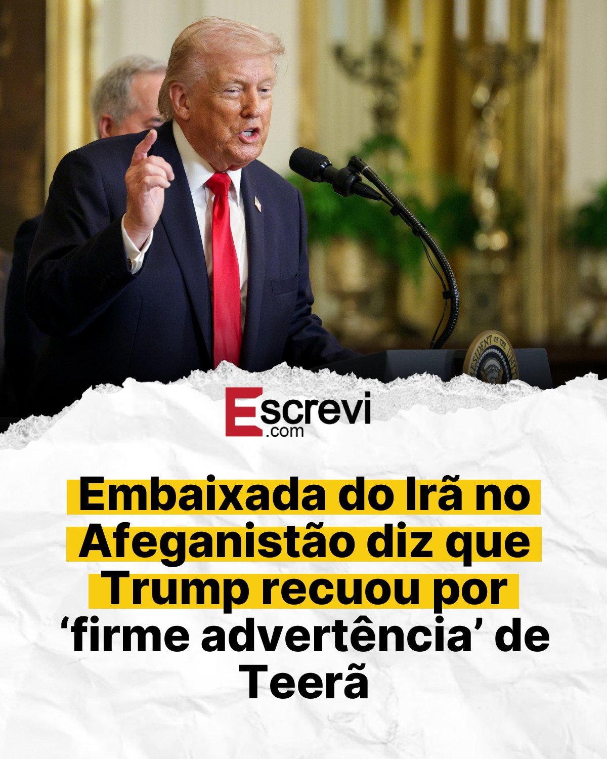 Embaixada do Irã no Afeganistão diz que Trump recuou por ‘firme advertência’ de Teerã card branco