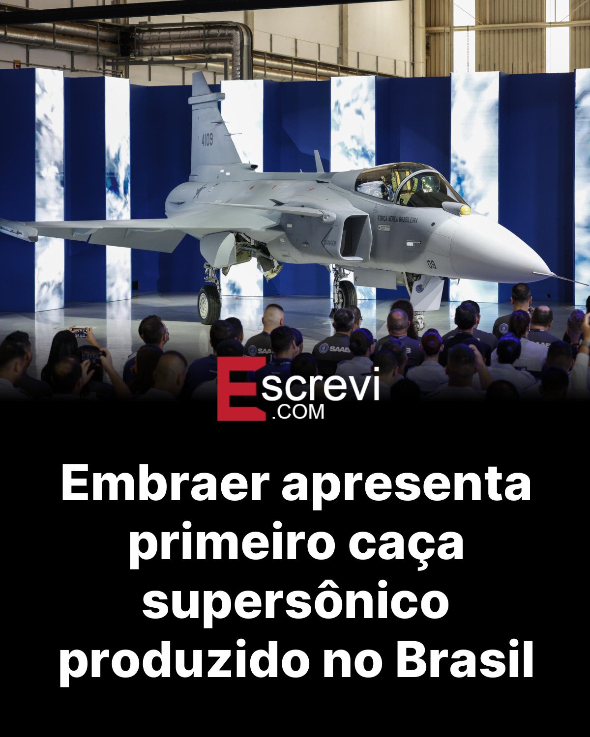 Embraer apresenta primeiro caça supersônico produzido no Brasil card preto