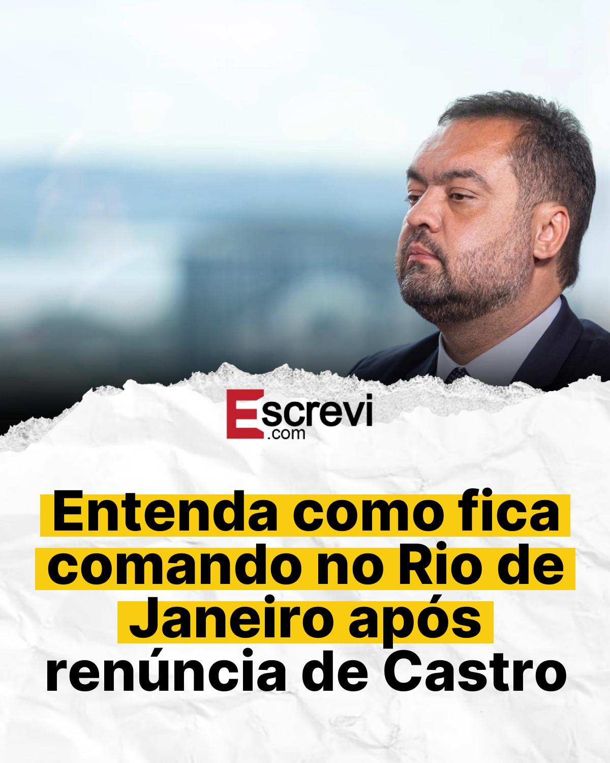 Entenda como fica comando no Rio de Janeiro após renúncia de Castro card branco