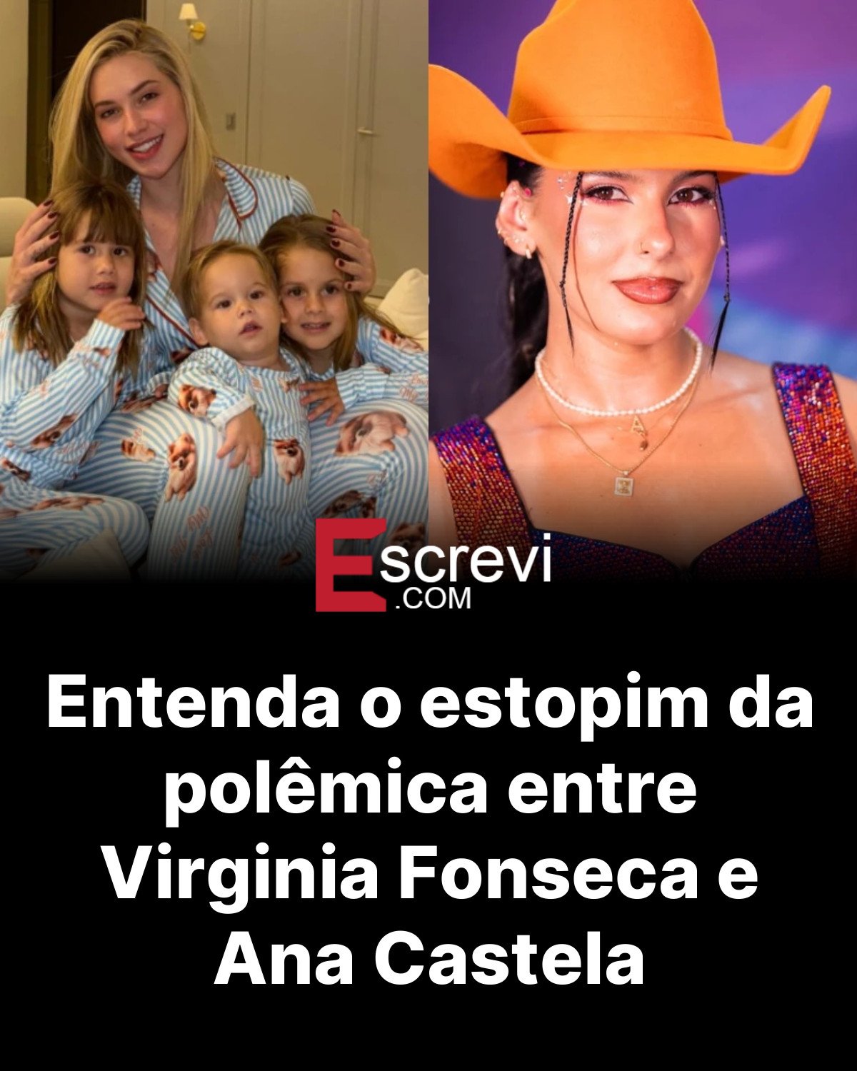 Entenda o estopim da polêmica entre Virginia Fonseca e Ana Castela card preto