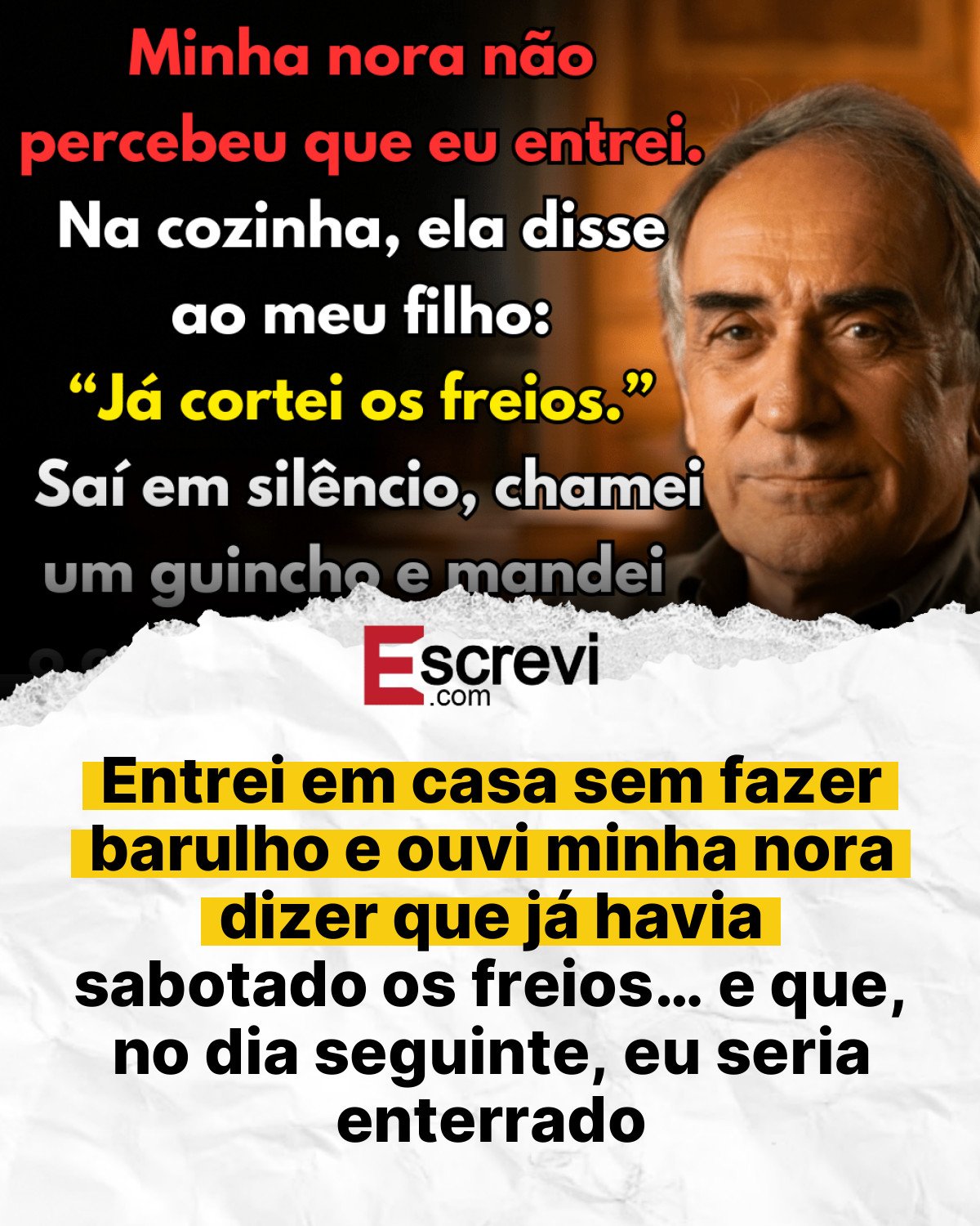 Entrei em casa sem fazer barulho e ouvi minha nora dizer que já havia sabotado os freios… e que, no dia seguinte, eu seria enterrado card branco