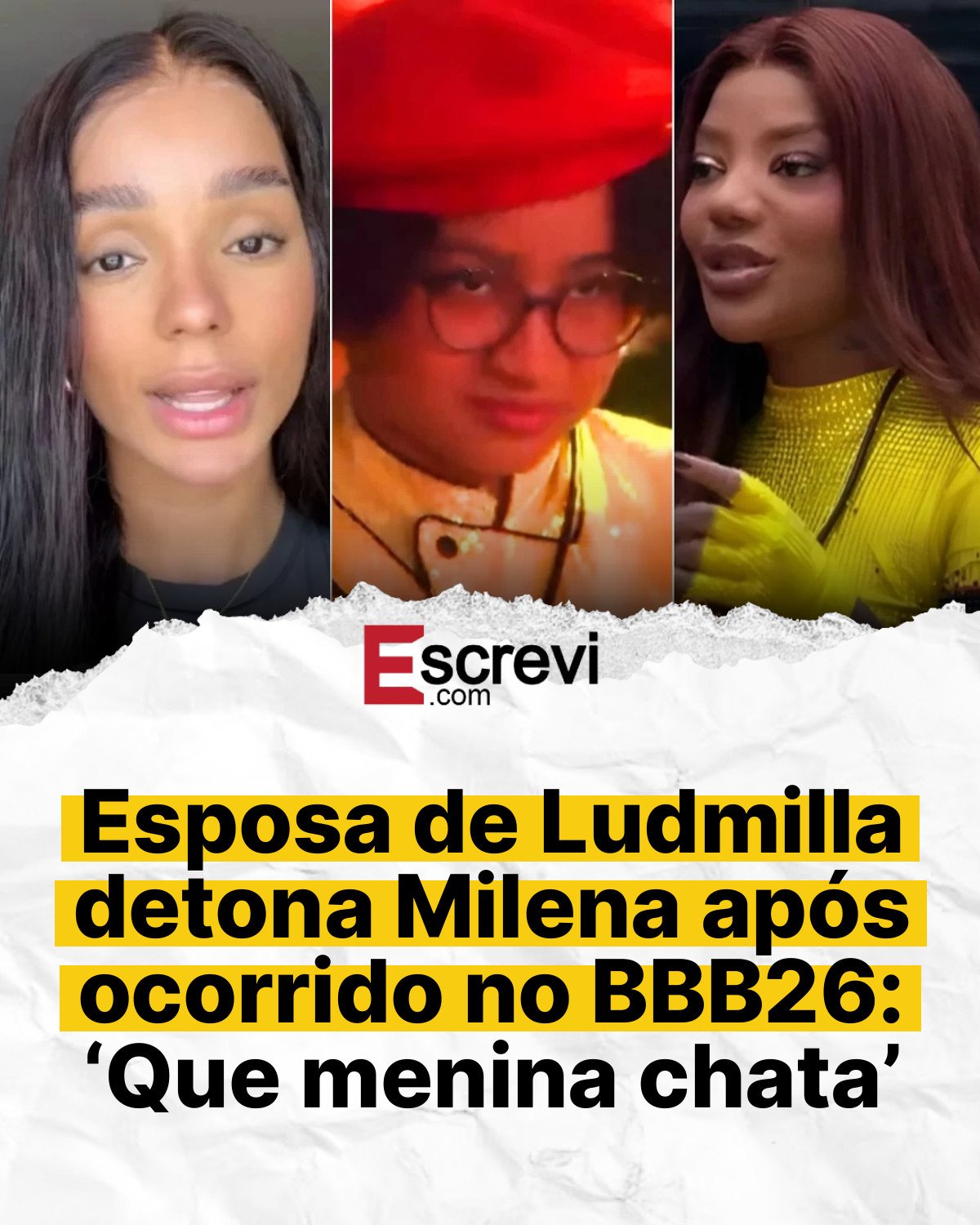 Esposa de Ludmilla detona Milena após ocorrido no BBB26: ‘Que menina chata’ card branco