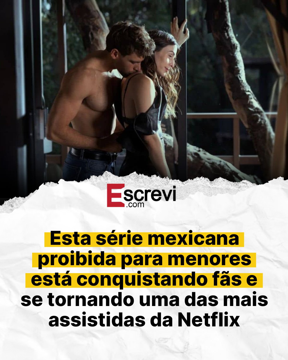 Esta série mexicana proibida para menores está conquistando fãs e se tornando uma das mais assistidas da Netflix card branco