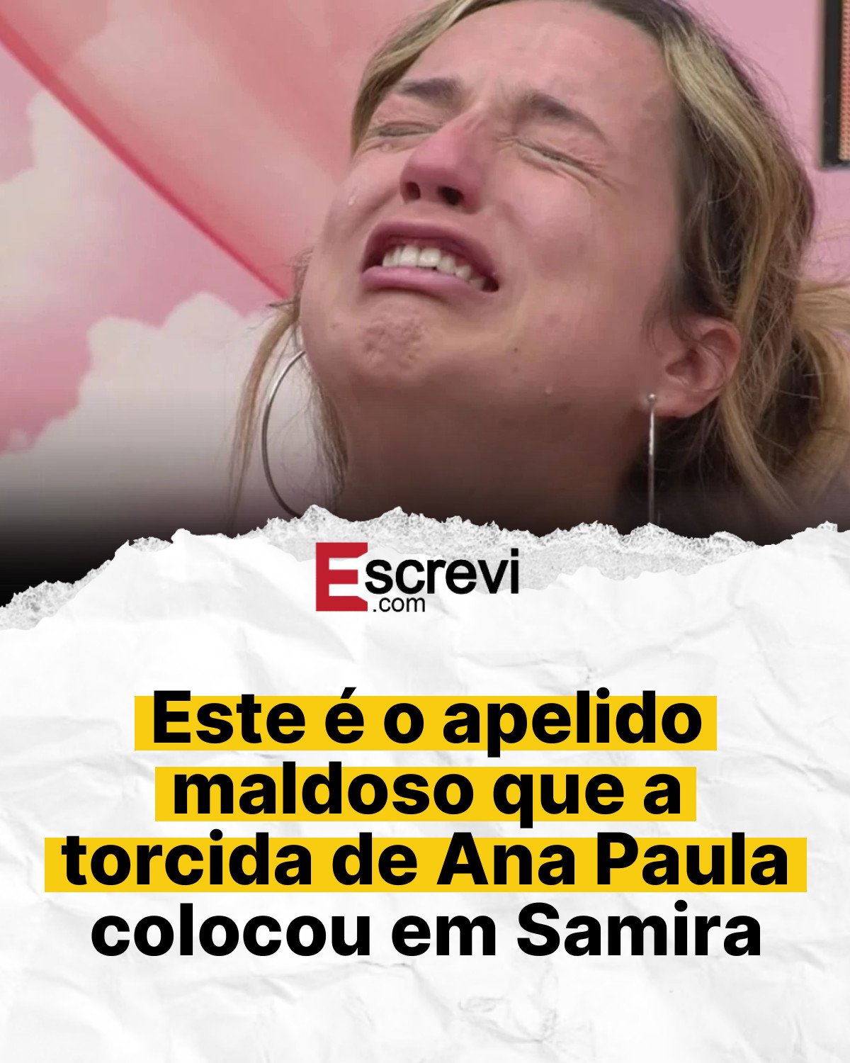 Este é o apelido maldoso que a torcida de Ana Paula colocou em Samira card branco
