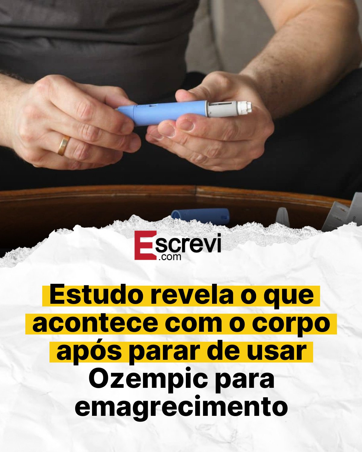 Estudo revela o que acontece com o corpo após parar de usar Ozempic para emagrecimento card branco